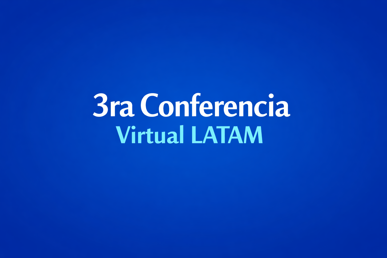 Conferencia Virtual LATAM